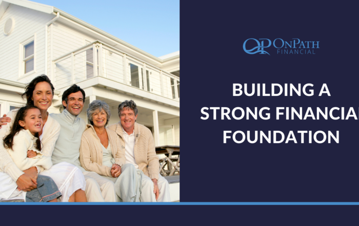 Building a Strong Financial Foundation