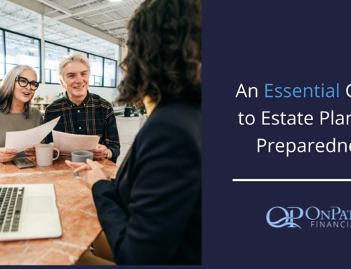 An Essential Guide to Estate Planning Preparedness