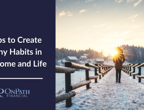 3 Steps to Create Healthy Habits in Your Home and Life