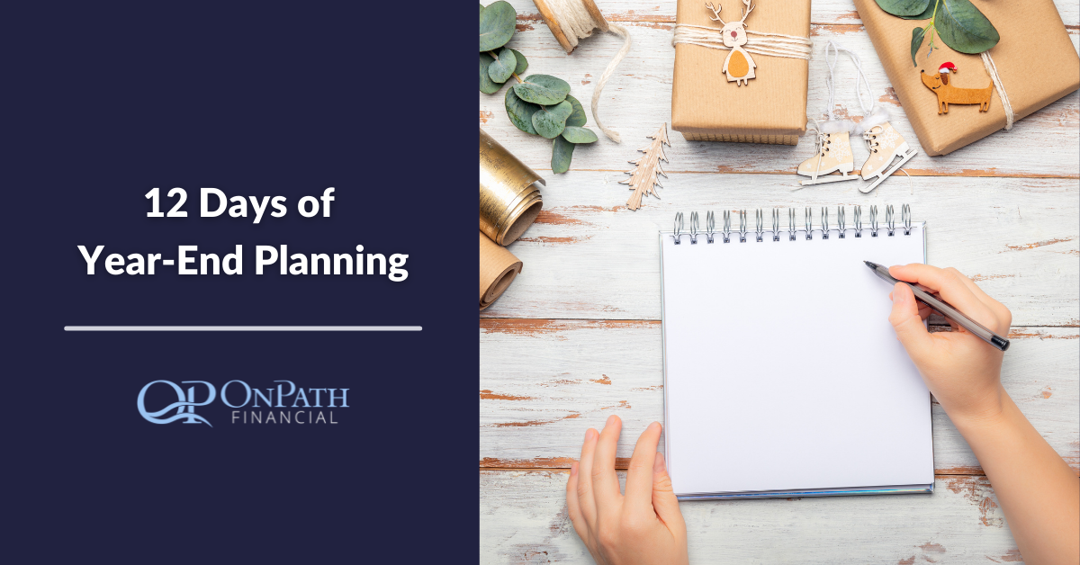 The 12 Days of Year-End Planning