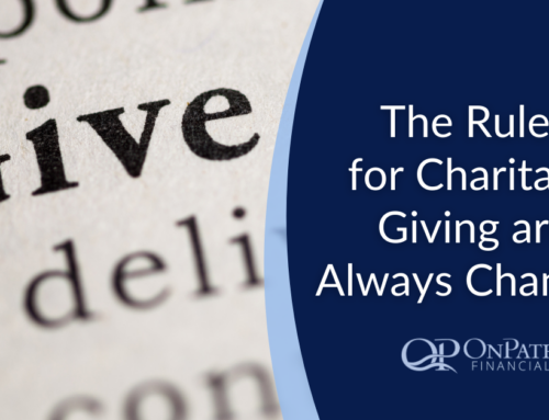 The Rules for Charitable Giving are Always Changing