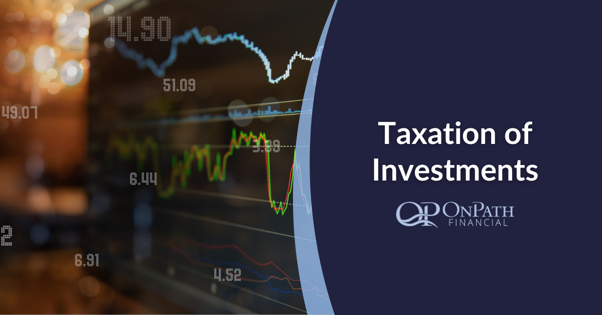 Taxation of Investments