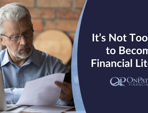 It’s Not Too Late to Become Financially Literate