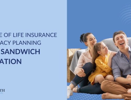 The Role of Life Insurance and Legacy Planning in the Sandwich Generation